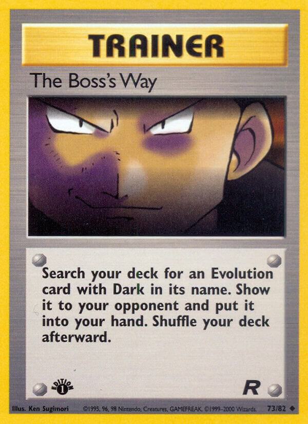 The Boss's Way 73/82 (Team Rocket)  - 1st Edition
