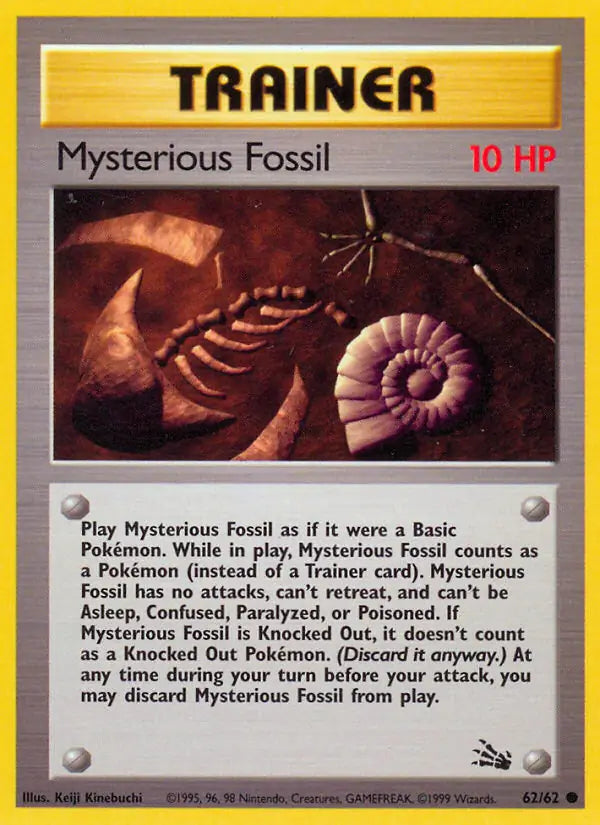 Mysterious Fossil 62/62 (Fossil)  - Unlimited