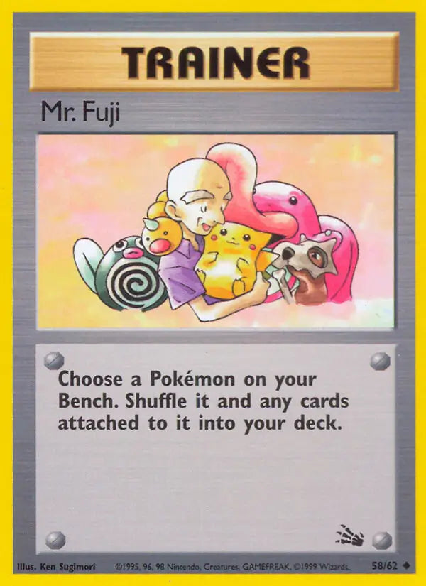 Mr. Fuji 58/62 (Fossil)  - Unlimited