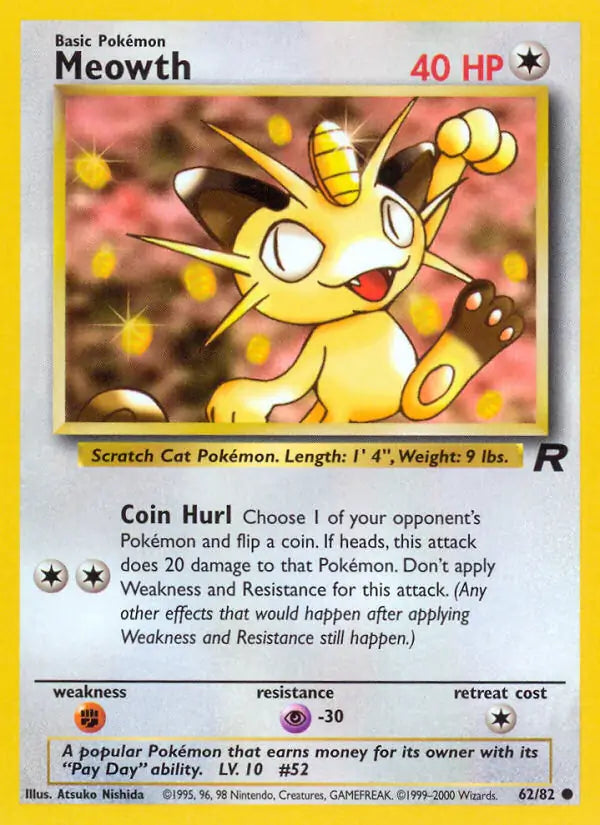 Meowth 62/82 (Team Rocket)  - Unlimited