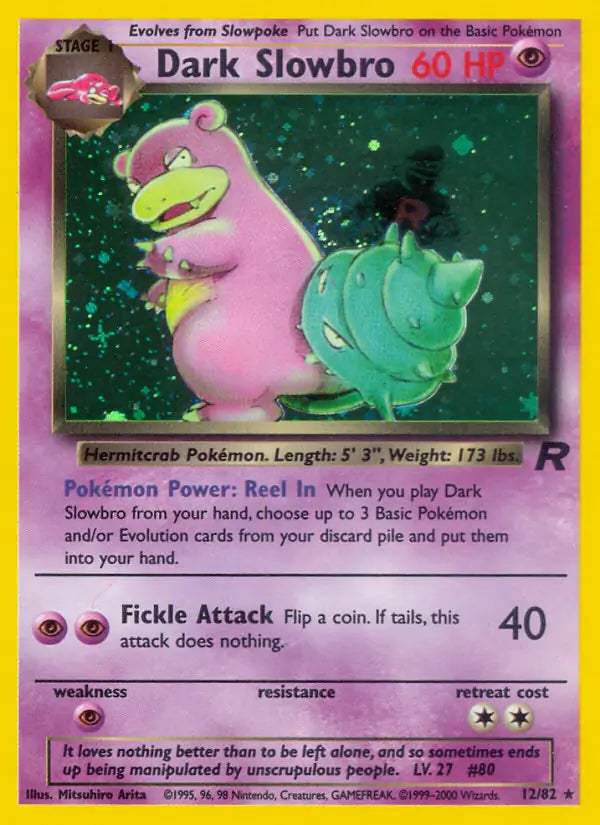 Dark Slowbro 12/82 (Team Rocket)  - Unlimited Holofoil