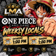 One Piece Weekly Locals – Entry Ticket